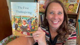 The First Thanksgiving (read aloud)