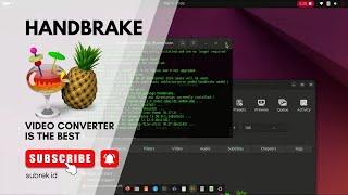 CARA INSTALL CONVERT VIDEO - HANDBRAKE LINUX UBUNTU