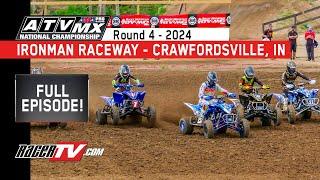 Ironman Raceway - ATVMX Nationals - Full Race Episode - 2024