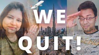 WE QUIT - Leaving Dubai & Abu Dhabi | Bye UAE