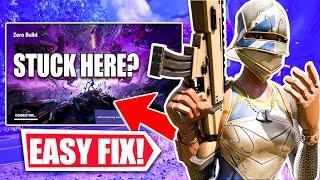 How to Fix Fortnite Stuck on the Connecting Screen When loading Into a Match