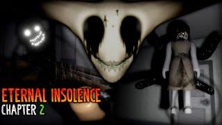 Eternal Insolence [Chapter 2] - [Full Walkthrough] - Roblox