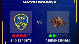 S4G eSports vs Rebirth eSports BRFC MidWeek