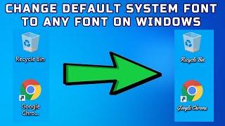 How to Change the Default System Font on Windows