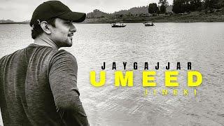 JAY GAJJAR - UMEED (Jine ki) | Official Music Video | [Hindi Rap Song] | 2020