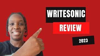 Writesonic Review 2023