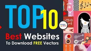 TOP 10 BEST WEBSITES TO DOWNLOAD FREE VECTOR