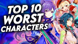 TIER LIST! TOP 10 WORST Characters in Genshin Impact! Tier List