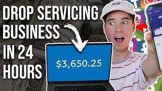 How to Start a Drop Servicing Business in 24 HOURS! | 2020 Side Hustles