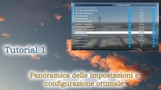 Microsoft Flight Simulator 2020-Tutorial 1 - Panoramica delle impostazioni e configurazione ottimale