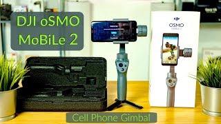 DJI OSMO MOBILE 2 / Hands-On / Phone Gimbal Unboxing, Sizing, Setup, Balancing & Demonstration 4k