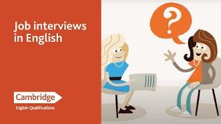 Job Interviews in English | English Language Learning Tips | Cambridge English