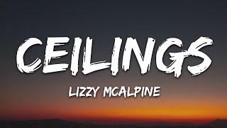 Lizzy McAlpine - ceilings (Lyrics)