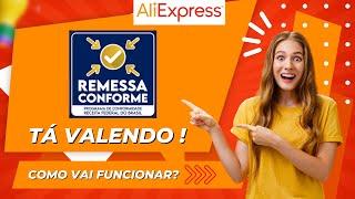 Remessa Conforme Aliexpress Como Funciona ? (digital tax imposto de importação taxação)