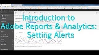 [Tutorial] Adobe Analytics - Setting Alerts