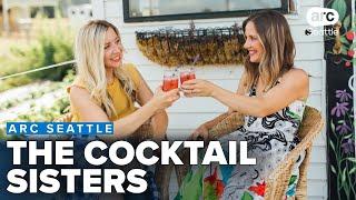 2 sisters are bringing ‘farm to table’ cocktail recipes to western Washington