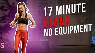 17 MINUTE PLANK WORKOUT | no equipment