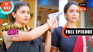 Karishma Detains Shivani - Maddam Sir - Ep 663 - Full Episode - 19 Nov 2022