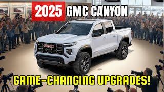 Why the 2025 GMC Canyon Is Worth the Wait: 7 Game-Changing Upgrades! (Don't Settle for 2024)