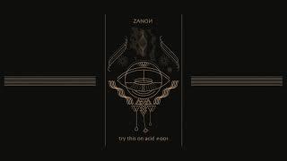 ZANON @ Try This On Acid #001 - Dj Set 2021