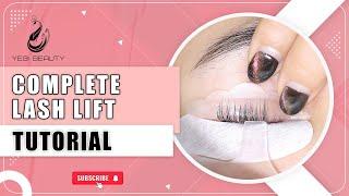 Perfect Lash Lift Tutorial: Step-by-Step Guide by Yegi Beauty