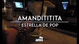 Amandititita - Estrella de Pop (Lyric Video)