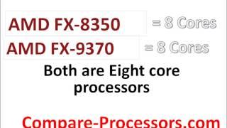 AMD FX 8350 Vs FX 9370