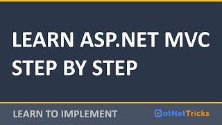 ASP.NET MVC Tutorial for Beginners | Learn ASP.NET MVC5 Step By Step Crash Course 2020