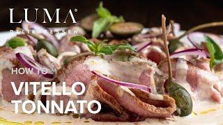 Vitello Tonnato - comment réussir un vitello tonnato | HOW TO