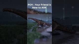 You Introduce your Friend to ARK 