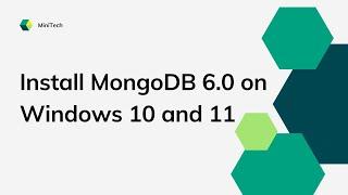 How to install MongoDB 6 on Windows 10, 11