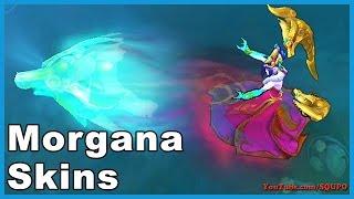 All Morgana Skins (League of Legends)