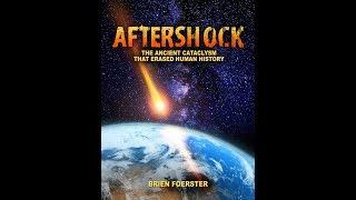 Aftershock: The Ancient Cataclysm That Erased Human History