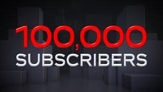 100,000 Subscribers