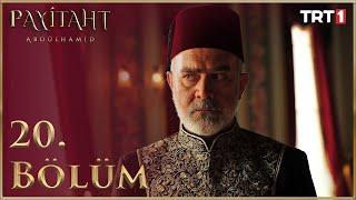 Payitaht Abdülhamid 20. Bölüm HD