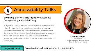 Breaking Barriers: The Fight for Disability Competency + Health Equity - Chanda Hinton (Nov 2024)