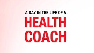 A Day in the Life of a Health Coach: Compilation