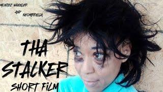 THA STALKER • (SHORT FILM) starring @Neombrella  #shortfilm