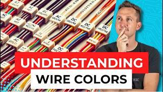 Understanding Wire Colors in a Mobile, Marine, or Off-Grid Electrical System