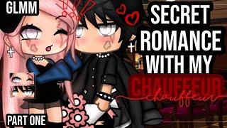 •Romance with my personal chauffeur•|| Gacha life mini movie || Cute romance glmm || part 1/2