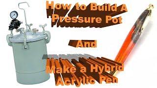 How To Make  A Pressure Pot and Turning My First Hybrid Pen Blank