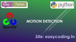 Easy OpenCV tutorial 4:  Motion detection