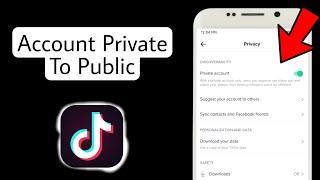 How to Make TikTok Account Private to Public (2022) | Unprivate Your TikTok Account