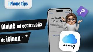 ¿Olvidé mi contraseña de iCloud? Aquí tiene 3 formas para recuperar o eliminar cuenta de iCloud