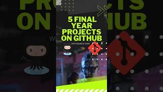 GitHub Final Year Project ideas with source code  #shorts