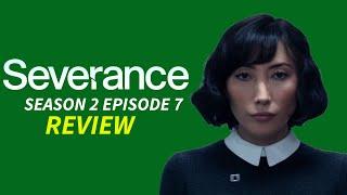 Severance Season 2 Review (Episode 7)