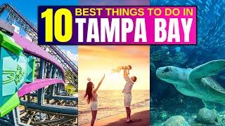 10 BEST Things To Do In Tampa Bay, Florida!