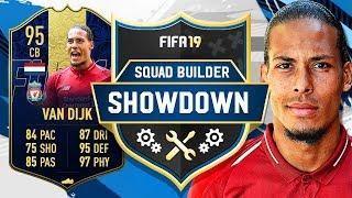 TOTY 95 VAN DIJK SQUAD BUILDER SHOWDOWN VS AJ3!! - FIFA 19 ULTIMATE TEAM