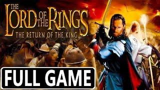 The Lord of the Rings: The Return of the King - FULL GAME Walkthrough Longplay