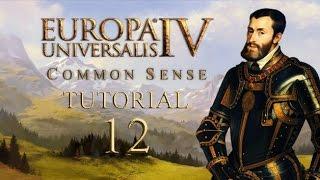 EU4 Common Sense Tutorial -12- Colonies